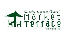 Market Terrace 川越市場の森 本店